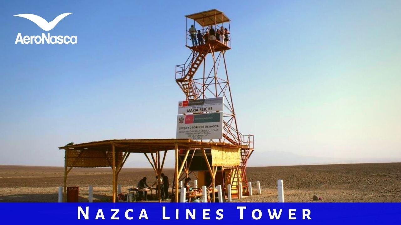 Nazca Lines Tower In Peru