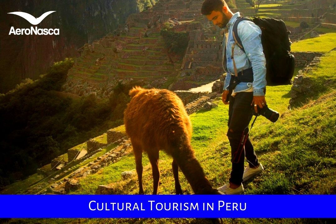 Cultural Tourism In Peru