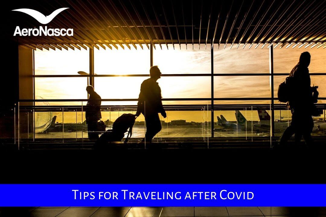 Tips For Traveling After Covid-19