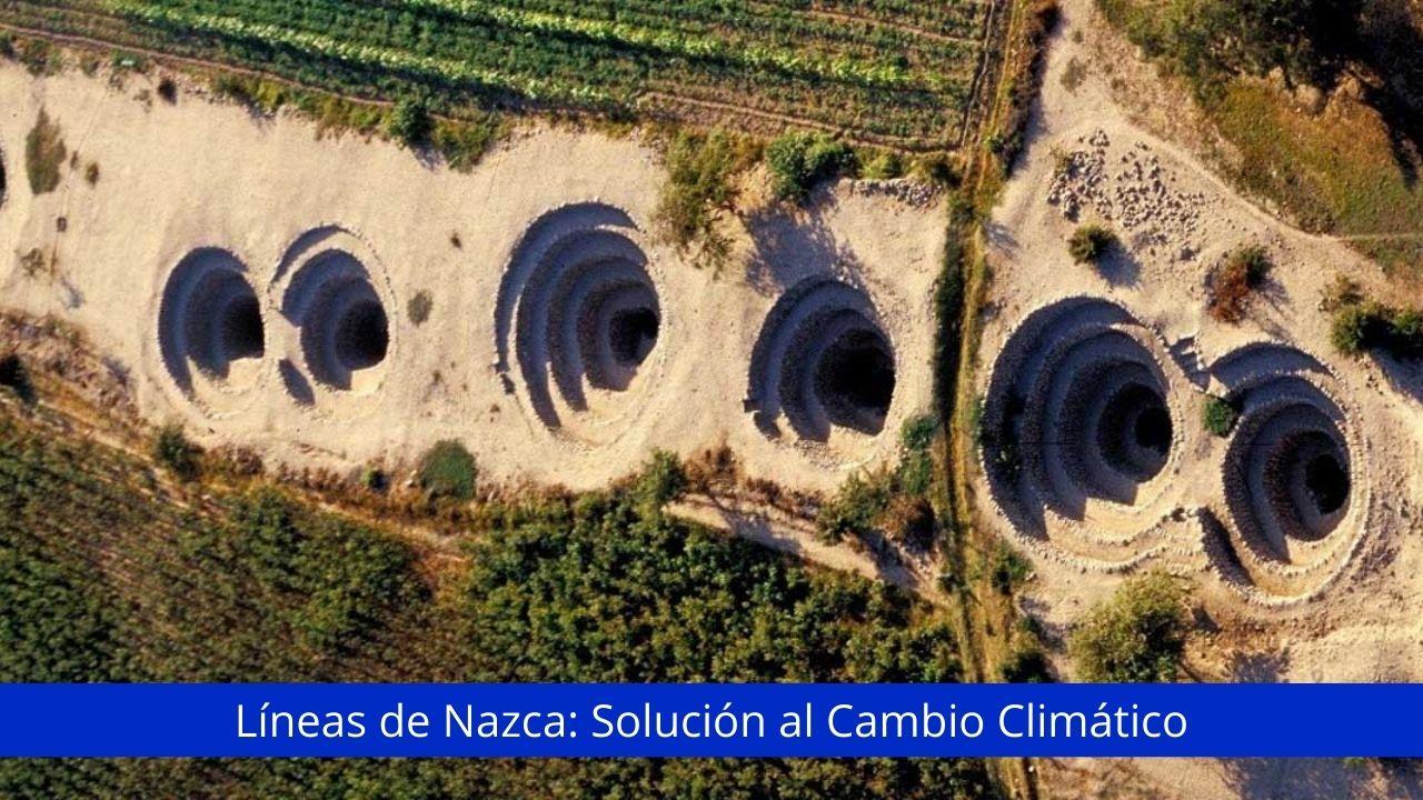 Líneas De Nazca_ Solución Al Cambio Climático